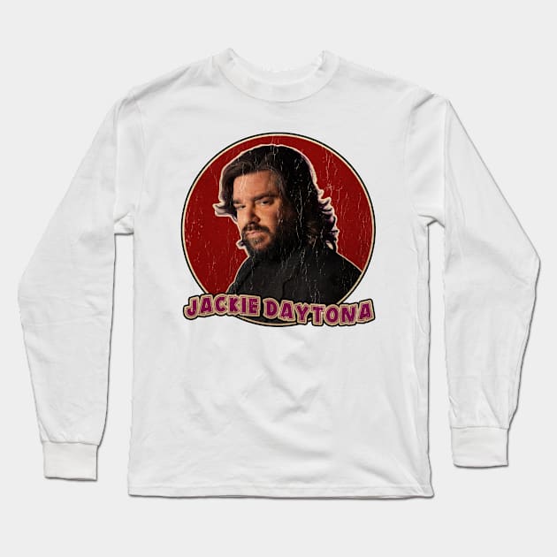 Jackie Daytona Human Bartender Long Sleeve T-Shirt by TuoTuo.id